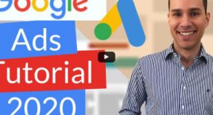 Google Ads Tutorial 2020 (Click-by-Click Campaign Template)